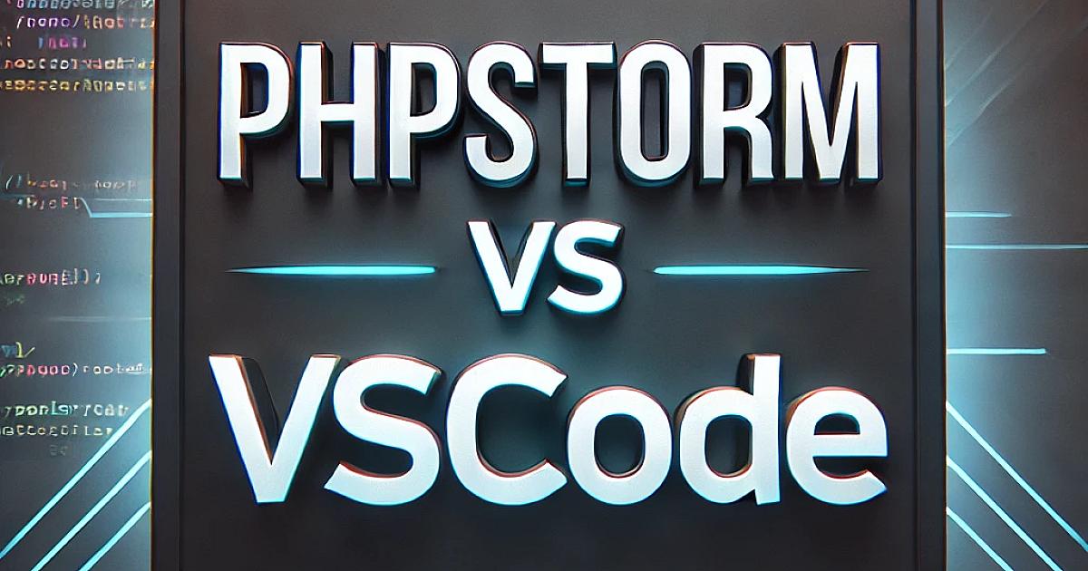 VS Code vs. PhpStorm: Qual é o Melhor Editor para Desenvolvimento PHP?